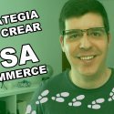 Mi estrategia para montar un TSA Commerce